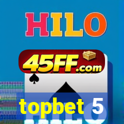 topbet 5